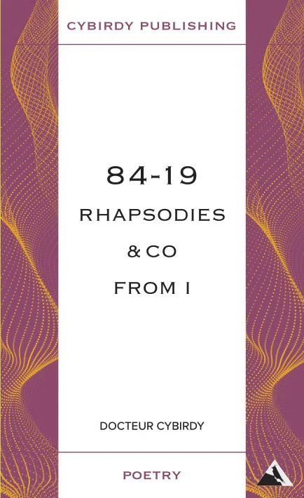 84-19 Rhapsodies & Co from I | A Dystopian Literature Poetry Book Exploring Orwellian Themes and Political Poetry